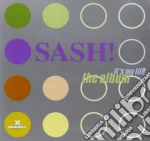 Sash - Its My Life cd