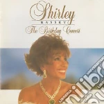 Shirley Bassey - The Birthday Concert cd