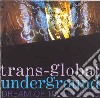 Transglobal Underground - Dream Of 100 Nations cd