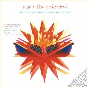 Fun-Da-Mental - Voices Of Mass Destruction cd musicale di FUN DA MENTAL