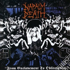 Napalm Death - From Enslavement To Obliteration cd musicale di Death Napalm