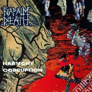 Napalm Death - Harmony Corruption cd musicale di Death Napalm