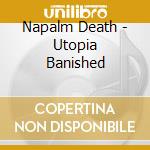 Napalm Death - Utopia Banished cd