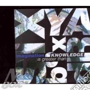 Six Yard Box - Imagination Is Greater Than Knowledge cd musicale di Six ryard box