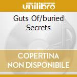 Guts Of/buried Secrets cd musicale di PAINKILLER