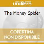 The Money Spider cd musicale di The Taylor quartet