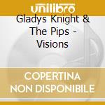 Gladys Knight & The Pips - Visions cd
