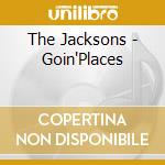 The Jacksons - Goin'Places cd