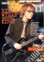 (Music Dvd) Wyman's Bill Rhythm Kings - Bill Wyman's Rhythm Kings - In Concert cd