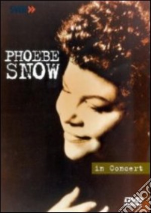 Phoebe Snow - In Concert cd musicale