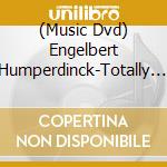 (Music Dvd) Engelbert Humperdinck-Totally Amazing cd