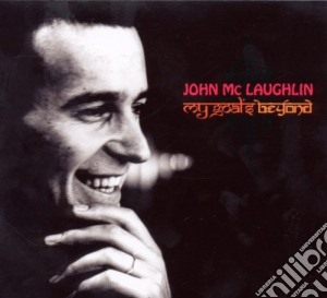 John Mclaughlin - My Goals Beyond cd musicale di John Mclaughlin