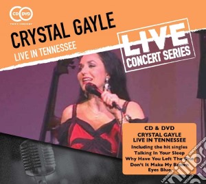 Crystal Gayle - Live In Tennessee (Cd+Dvd) cd musicale di Gayle, Crystal