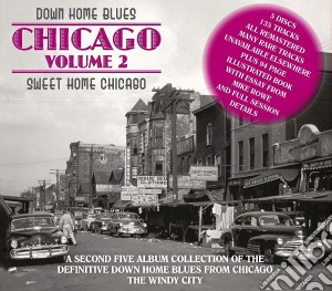 Down Home Blues: Sweet Home Chicago Volume 2 / Various (5 Cd) cd musicale