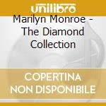 Marilyn Monroe - The Diamond Collection cd