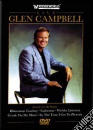 (Music Dvd) Glen Campbell - Live cd musicale