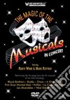 (Music Dvd) Magic Of The Musicals In Concert cd