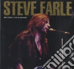 Steve Earle - Bbc Radio 1 Live In Concert cd