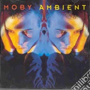 Moby - Ambient cd musicale di Moby