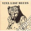 Music Palace - Viva Last Blues cd