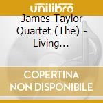 James Taylor Quartet (The) - Living Underground cd