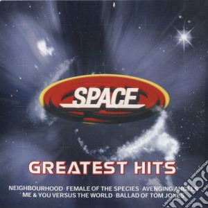 Space - Greatest Hits cd musicale di SPACE