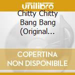 Chitty Chitty Bang Bang (Original London Cast Recording)
