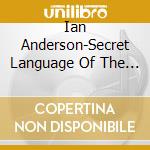 Ian Anderson-Secret Language Of The Birds cd