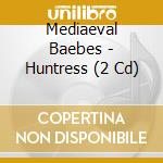 Mediaeval Baebes - Huntress (2 Cd) cd
