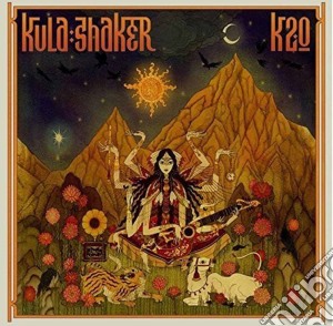 Kula Shaker - K2.0 cd musicale di Kula Shaker