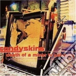 Candyskins - Death Of A Minor Tv Celebrity cd