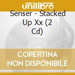 Senser - Stacked Up Xx (2 Cd) cd musicale di Senser