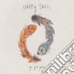 Worry Dolls - Go Get Gone