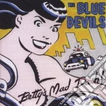 Blue Devils (The) - Betty's Mad Dash cd
