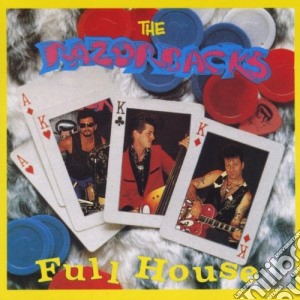 Razorbacks (The) - Full House cd musicale di Razorbacks, The