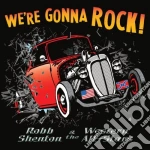 Robb Shenton & The Western All-stars - We're Gonna Rock cd