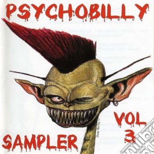 Psychobilly Sampler Vol 3 cd musicale di Various Artists