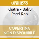 Khatra - Bali'S Patel Rap cd