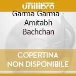 Garma Garma - Amitabh Bachchan cd