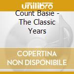 Count Basie - The Classic Years cd