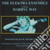 Darryl Way - The Elektra Ensemble cd