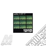 Topper - Something To Tell Her cd