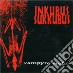 Inkubus Sukkubus - Vampyre Erotica cd