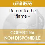 Return to the flame - cd musicale di Gary hall & the stormkeepers