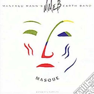 Manfred Mann'S Earth Band - Masque cd musicale di Manfred Mann'S Earth Band