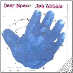 Jah Wobble & Deep Space - Deep Space cd musicale di Jah Wobble & Deep Space
