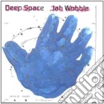 Jah Wobble & Deep Space - Deep Space