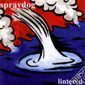 Spraydog - Lintered cd musicale di SPRAYDOG