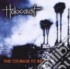 Holocaust - The Courage To Be cd