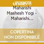 Maharishi Mashesh Yogi - Maharishi Mashesh Yogi cd